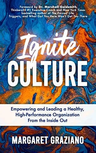 و دانلود نسخه کامل کتاب زبان اصلی Ignite Culture: Empowering and Leading a Healthy, High-Performance Organization from the Inside Out Kindle Edition | دانلود کتاب خارجی