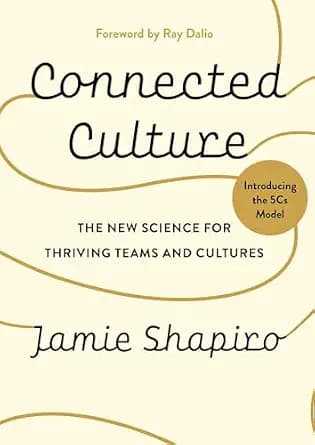 و دانلود نسخه کامل کتاب زبان اصلی Connected Culture: The New Science For Thriving Teams and Cultures | دانلود کتاب خارجی