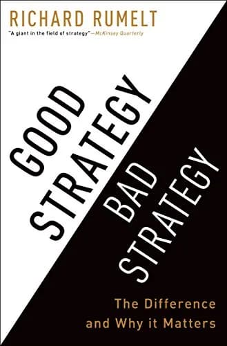 و دانلود نسخه کامل کتاب زبان اصلی Good Strategy Bad Strategy: The Difference and Why It Matters | دانلود کتاب خارجی
