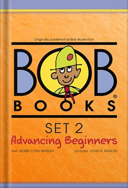 دانلود کتاب Bob Books Set 2: Advancing Beginners by Bobby Lynn Maslen