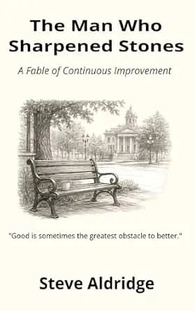 و دانلود نسخه کامل کتاب زبان اصلی The Man Who Sharpened Stones: A Fable of Continuous Improvement | دانلود کتاب خارجی