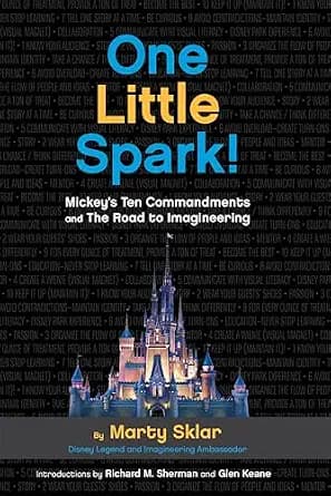 و دانلود نسخه کامل کتاب زبان اصلی One Little Spark!: Mickey’s Ten Commandments and The Road to Imagineering (Disney Editions Deluxe) | دانلود کتاب خارجی