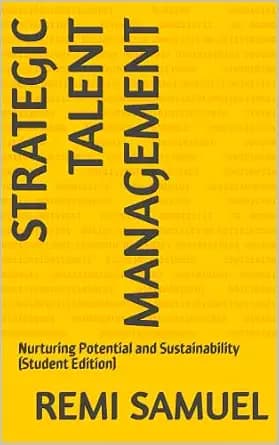 و دانلود نسخه کامل کتاب زبان اصلی Strategic Talent Management: Nurturing Potential and Sustainability (Student Edition) | دانلود کتاب خارجی