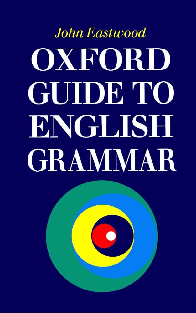 کتاب Oxford Guide to English Grammar (راهنمای گرامر انگلیسی آکسفورد) نسخه انگلیسی PDF