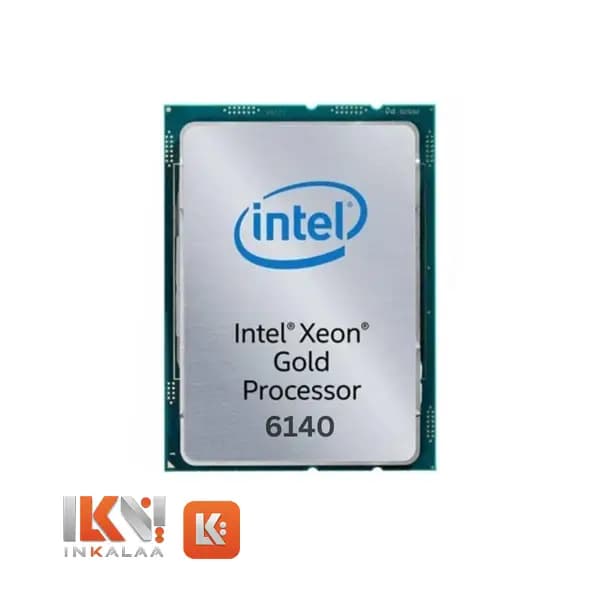 سی پی یو سرور استوک Intel Xeon Gold 6140 Processor
