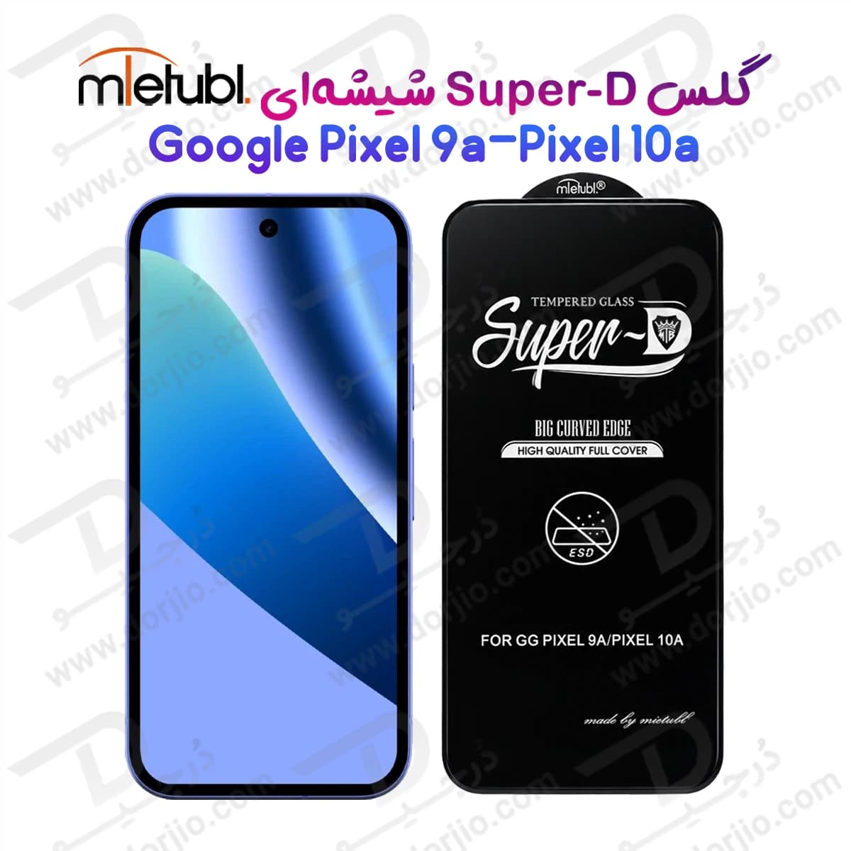 گلس Super-D شیشه ای Google Pixel 9a مارک Mietubl