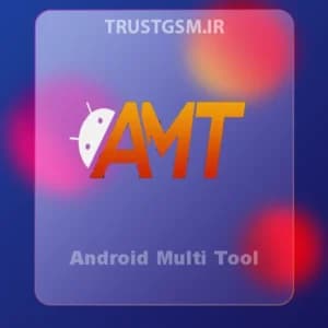 لایسنس Android Multi Tool (AMT) | ابزار تعمیرات اندروید
