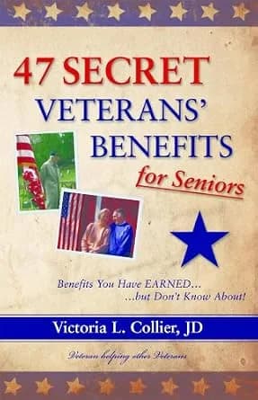 و دانلود نسخه کامل کتاب زبان اصلی 47 Secret Veterans’ Benefits for Seniors – Benefits You Have Earned…but Don’t Know About! | دانلود کتاب خارجی