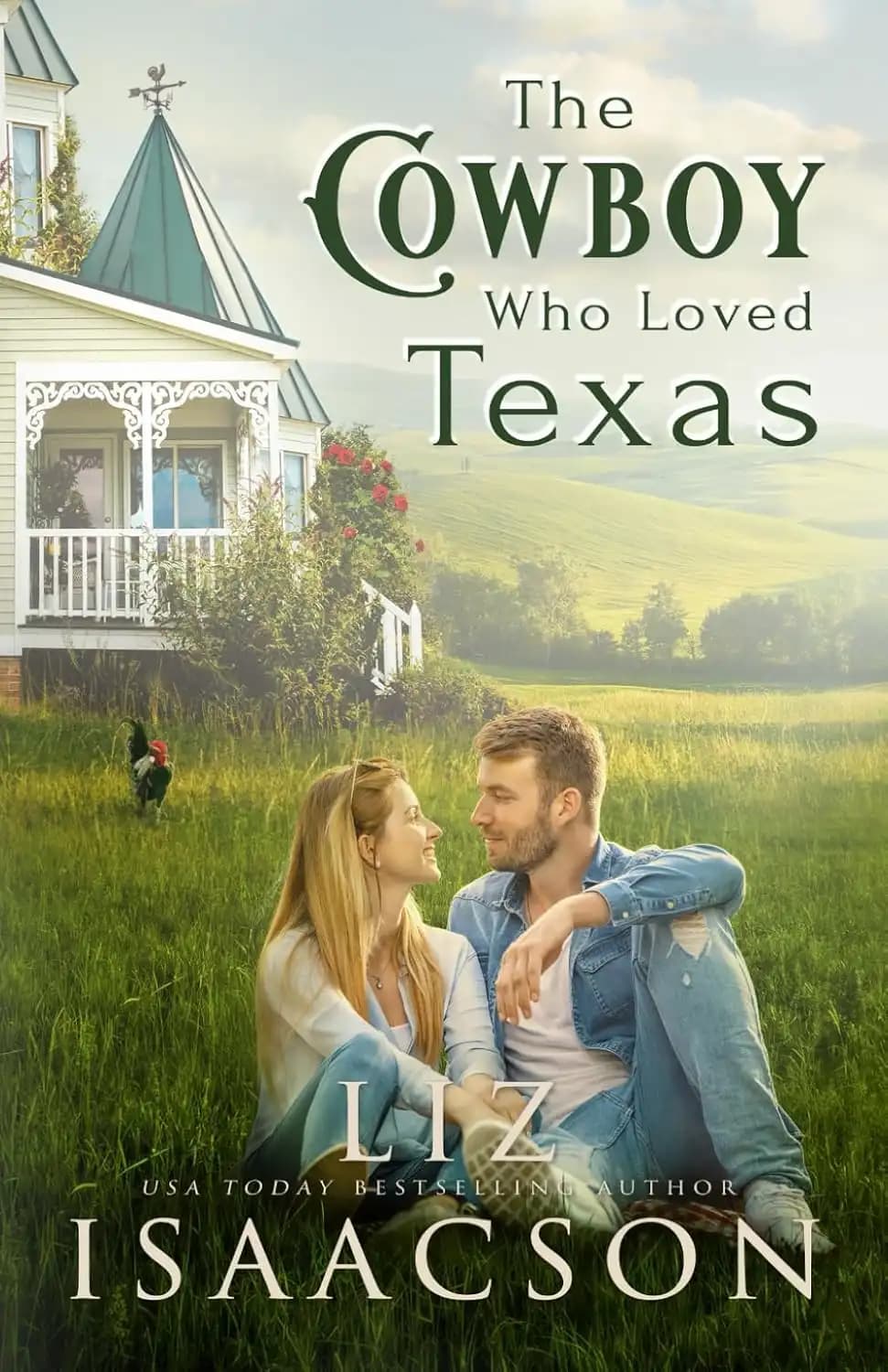 کتاب کابویی که تگزاس را دوست داشت (The Cowboy Who Loved Texas) نسخه انگلیسی PDF | لیز آیزاکسون