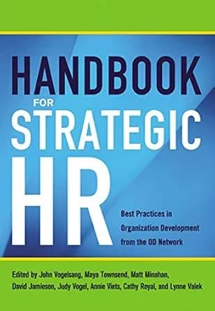و دانلود نسخه کامل کتاب زبان اصلی Handbook for Strategic HR: Best Practices in Organization Development from the OD Network | دانلود کتاب خارجی