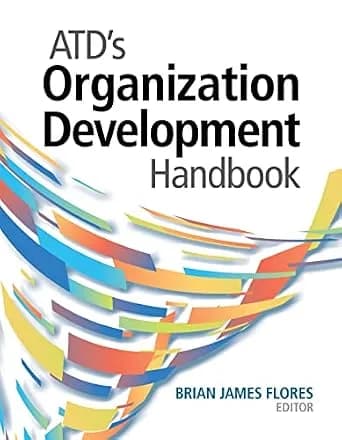 و دانلود نسخه کامل کتاب زبان اصلی ATD’s Organization Development Handbook | دانلود کتاب خارجی
