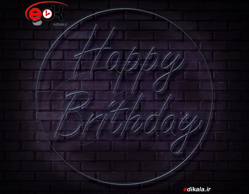 تابلو نئون طرح happy birthday شماره 20 در ابعاد مختلف +آداپتور+ فایل کورل آماده برش — تصویر ۲