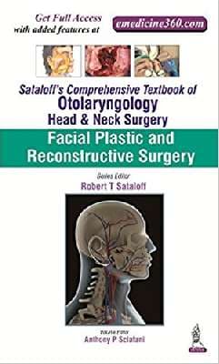 دانلود کتاب Sataloff’s Comprehensive Textbook of Otolaryngology: Head & Neck Surgery: Facial Plastic and Reconstructive Surgery