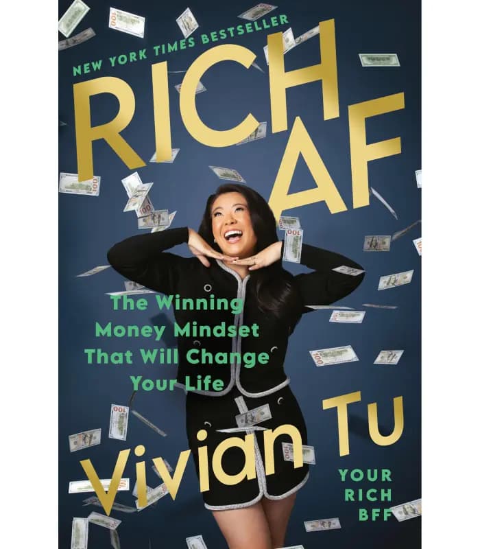 کتاب Rich AF: The Winning Money Mindset That Will Change Your Life (ثروتمند لعنتی؛ ذهنیت برنده پول که زندگی شما را تغییر میدهد) اثر ویویان تو – نسخه انگلیسی PDF