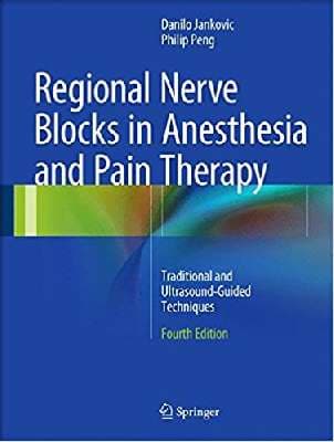 دانلود کتاب Regional Nerve Blocks in Anesthesia and Pain Therapy: Traditional and Ultrasound-Guided Techniques