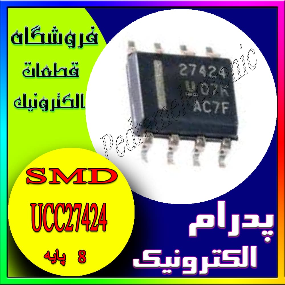آی سی UCC27424 SOP-8 ORG