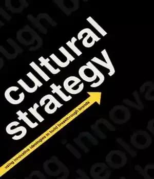 دانلود کتاب Cultural Strategy: Using Innovative Ideologies to Build Breakthrough Brands – استراتژی فرهنگی: استفاده از ایدئولوژی های نوآورانه برای…