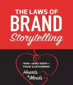 دانلود کتاب The Laws of Brand Storytelling: Win–And Keep–Your CustomersÖ Hearts and Minds – قوانین داستان سرایی برند: برنده شوید…