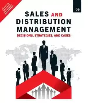 دانلود کتاب Sales and Distribution Management: Decisions, Strategies, and Cases – مدیریت فروش و توزیع: تصمیمات، استراتژی ها و موارد