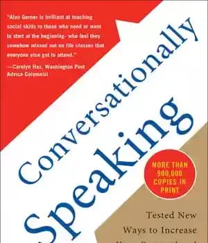 دانلود کتاب Conversationally Speaking: Tested New Ways to Increase Your Personal and Social Effectiveness – گفتگوی مکالمه: روش های جدید…