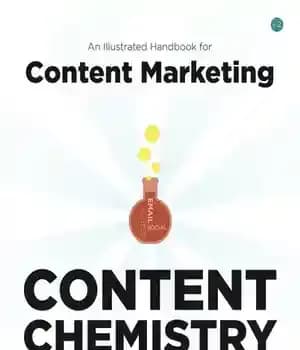 دانلود کتاب Content Chemistry: An Illustrated Handbook for Content Marketing – شیمی محتوا: کتابچه ای مصور برای بازاریابی محتوا