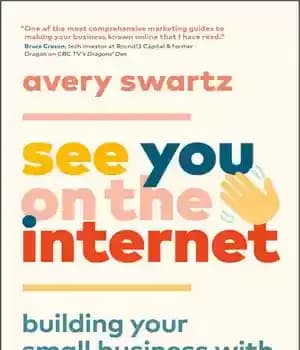 دانلود کتاب See You on the Internet: Building Your Small Business with Digital Marketing – شما را در اینترنت ببینیم:…