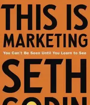 دانلود کتاب This is marketing: you can’t be seen until you learn to see – این بازاریابی است: شما تا…