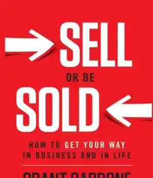 دانلود کتاب Sell or be sold: how to get your way in business and in life – بفروشید یا فروخته…