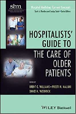 دانلود کتاب Hospitalists’ Guide to the Care of Older Patients
