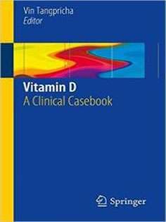 دانلود کتاب Vitamin D: A Clinical Casebook