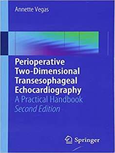 دانلود کتاب Perioperative Two-Dimensional Transesophageal Echocardiography: A Practical Handbook .