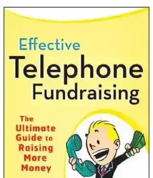 دانلود کتاب Effective telephone fundraising: the ultimate guide to raising more money – جمع آوری کمک های مالی تلفنی موثر:…