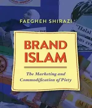 دانلود کتاب Brand Islam The Marketing and Commodification of Piety – مارک اسلام بازاریابی و کالاسازی تقوا