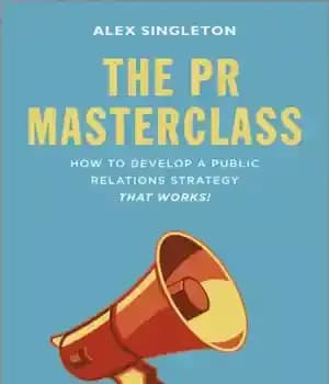 دانلود کتاب The PR Masterclass: How to Develop a Public Relations Strategy That Works! – کلاس کارشناسی ارشد روابط عمومی:…