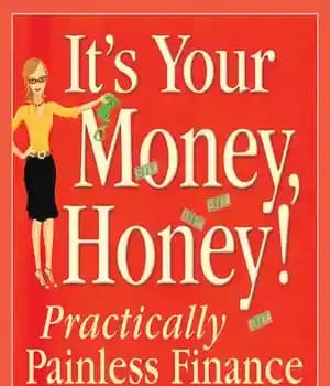 دانلود کتاب It’s Your Money, Honey! – این پول توست عزیزم!