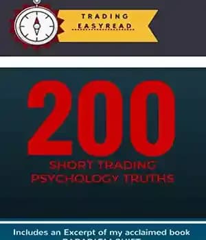 دانلود کتاب 200 Short Trading Psychology Truths – 200 حقیقت روانشناسی تجارت کوتاه