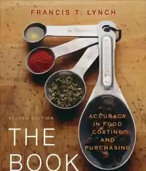 دانلود کتاب The Book of Yields: Accuracy in Food Costing and Purchasing – کتاب بازده: دقت در قیمتگذاری و خرید…