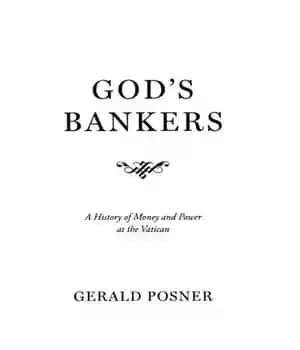 دانلود کتاب God’s bankers: a history of money and power at the Vatican – بانکداران خدا: تاریخچه پول و قدرت…