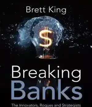 دانلود کتاب Breaking banks the innovators, rogues, and strategists rebooting banking – شکستن بانک مبتکران، سرکشان و استراتژیست ها که…