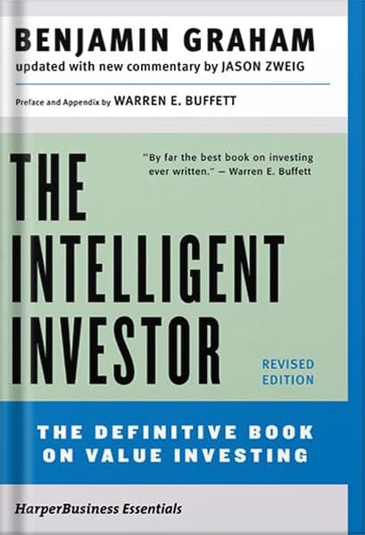 دانلود کتاب The Intelligent Investor The Definitive Book On Value Investing, Revised Edition by Benjamin Graham, Jason Zweig