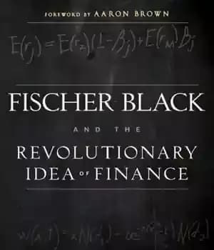 دانلود کتاب Fischer Black and the revolutionary idea of finance – فیشر بلک و ایده انقلابی مالی