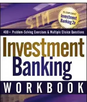 دانلود کتاب Investment Banking Workbook – کتاب کار بانکداری سرمایه گذاری