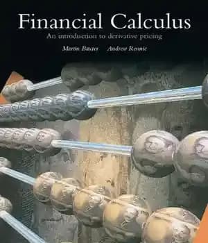 دانلود کتاب Financial Calculus: An Introduction to Derivative Pricing – محاسبات مالی: مقدمه ای بر قیمت گذاری مشتقه