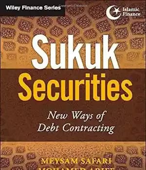 دانلود کتاب Sukuk securities : new ways of debt contracting – اوراق بهادار صکوک: روشهای جدید قرارداد بدهی