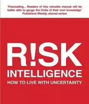 دانلود کتاب Risk Intelligence: How to Live with Uncertainty – هوش ریسک: چگونه با عدم اطمینان زندگی کنیم