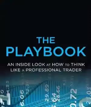 دانلود کتاب The PlayBook: An Inside Look at How to Think Like a Professional Trader – The Playbook: نگاهی به…