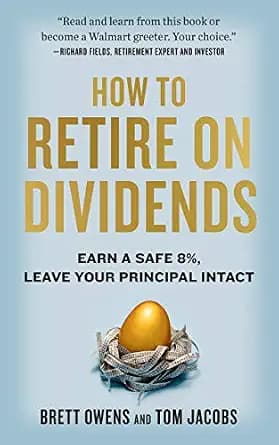و دانلود نسخه کامل کتاب زبان اصلی How to Retire on Dividends: Earn a Safe 8%, Leave Your Principal Intact | دانلود کتاب خارجی
