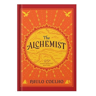 دانلود کتاب The Alchemist, 25th Anniversary: A Fable About Following Your Dream by Paulo Coelho