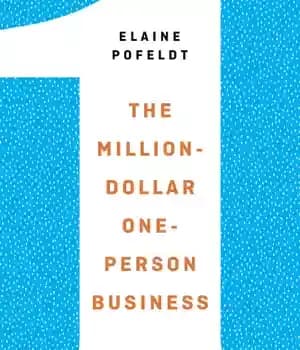دانلود کتاب The million-dollar, one-person business: make great money. Work the way you like. Have the life you want –…