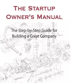 دانلود کتاب The Startup Owner’s Manual: The Step-By-Step Guide for Building a Great Company – کتابچه راهنمای مالک استارتاپ: راهنمای… — تصویر ۲